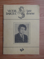 Victor Darciuc - Sase desene. Versuri