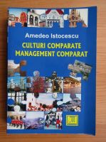 Amedeo Istocescu - Culturi comparate management comparat