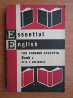 Anticariat: C. E. Eckersley - Essential english for foreign students (volumul 2)