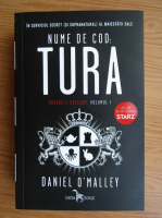 Daniel OMalley - Nume de cod: Tura (volumul 1)