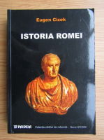 Eugen Cizek - Istoria Romei