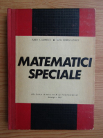 Anticariat: Eugen V. Dobrescu - Matematici speciale