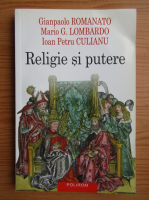 Gianpaolo Romanato - Religie si putere