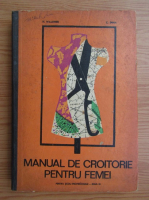 H. Waldner - Manual de croitorie pentru femei