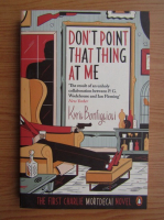 Kyril Bonfiglioli - Don't point that thing at me