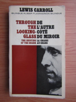 Lewis Carroll - Through the looking  glass