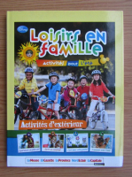 Loisirs en famille. Activites pour l'ete. Activites d'exterieur