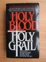 Michael Baigent - Holy blood holy grail