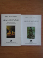 Monica Mihaela Busuioc - Munca si rasplata ei (2 volume)