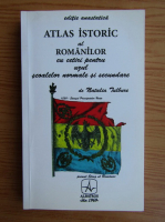 Nathalia Tulbure - Atlas istoric al romanilor cu cetiri istorice