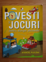 Povesti si jocuri pentru alungat plictiseala