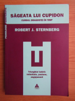 Robert J. Sternberg - Sageata lui Cupidon