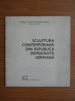 Sculptura contemporana din Republica Democrata Germana