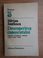 Silvian Iosifescu - Descoperirea cunoscutului