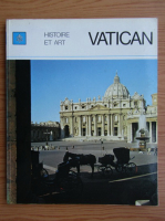 Vatican. Histoire et art