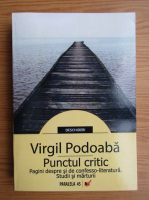 Virgil Podoaba - Punctul critic