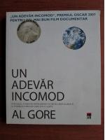Anticariat: Al Gore - Un adevar incomod
