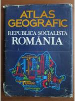 Atlas Geografic Republica Socialista Romania (1985)