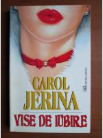 Anticariat: Carol Jerina - Vise de iubire