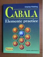 Charles Fielding - Cabala. Elemente practice