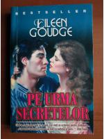 Anticariat: Eileen Goudge - Pe urma secretelor