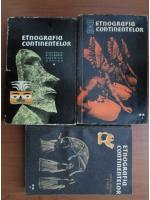 Anticariat: Etnografia continentelor (volumele 1, 2 partea 1, si 2 partea 2)