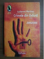 Anticariat: Guillermo Martinez - Crimele din Oxford