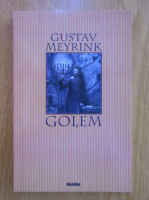 Anticariat: Gustav Meyrink - Golem