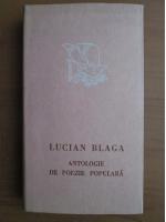 Anticariat: Lucian Blaga - Antologie de poezie populara