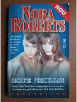 Anticariat: Nora Roberts - Secrete periculoase
