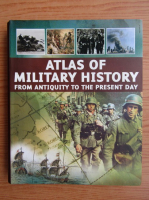 Aaron Ralby - Atlas of military history 