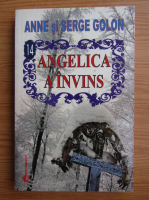 Anne Golon - Angelica a invins