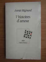 Annie Mignard - 7 histoires d'amour