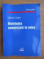 Calin Costin - Distributia comerciala in retea