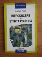 Anticariat: Cristian Preda - Introducere in stiinta politica