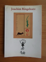 Joachim Ringelnatz - Bilete in bilimbabi