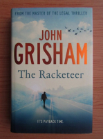 Anticariat: John Grisham - The Racketeer