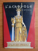 Anticariat: L'Acropole d'Athenes
