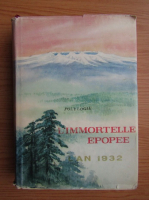 L'immortelle epopee. L'an 1932