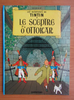Les aventures de Tintin. Le sceptre d'Ottokar