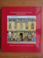 Les decors des boutiques parisiennes