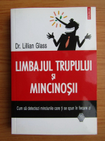 Lilian Glass - Limbajul trupului si mincinosii