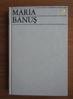 Maria Banus - Scrieri, volumul 2. Poezii. Absintos