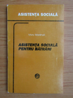 Mary Marshall - Asistenta sociala pentru batrani