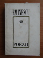 Mihai Eminescu - Poezii (volumul 1)