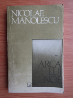 Anticariat: Nicolae Manolescu - Arca lui Noe (volumul 3)