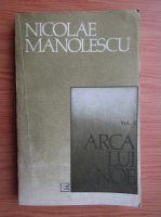 Nicolae Manolescu - Arca lui Noe