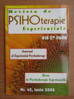 Revista de psihoterapie experientiala, nr. 42, iunie 2008