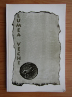 Revista Lumea Vechem, anul III, nr. 1-2, 1998