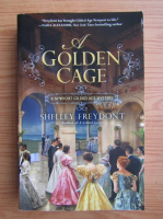 Shelley Freydont - Golden cage